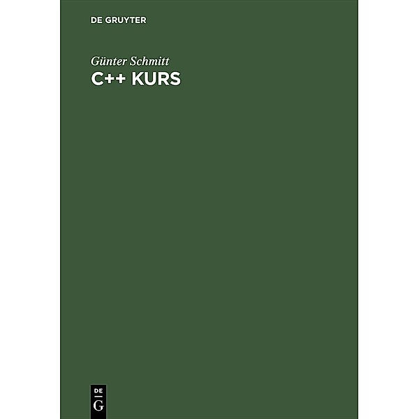 C++ Kurs / Jahrbuch des Dokumentationsarchivs des österreichischen Widerstandes, Günter Schmitt