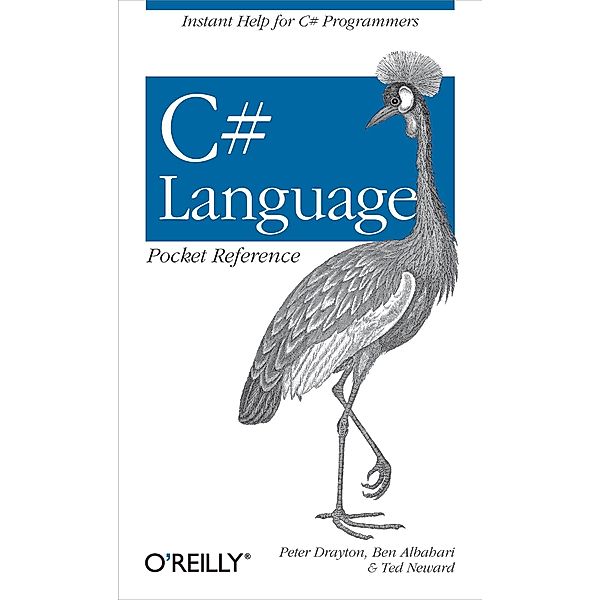 C# Language Pocket Reference / O'Reilly Media, Peter Drayton