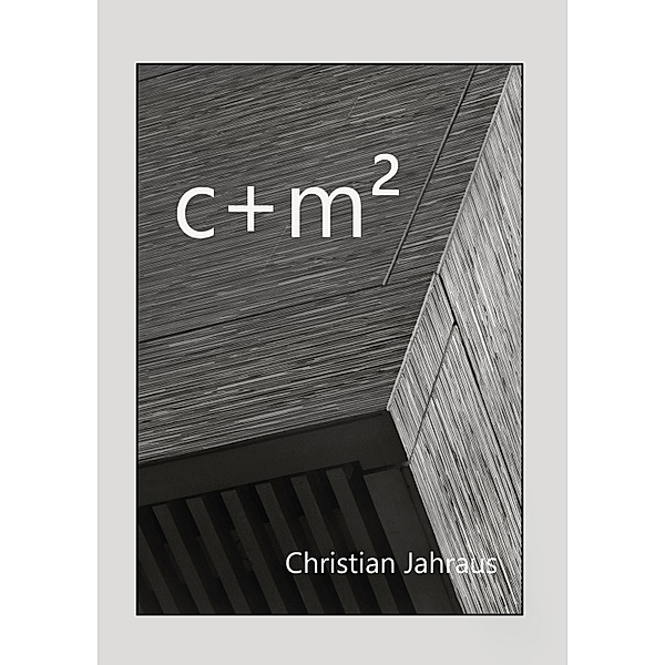 c+m², Christian Jahraus