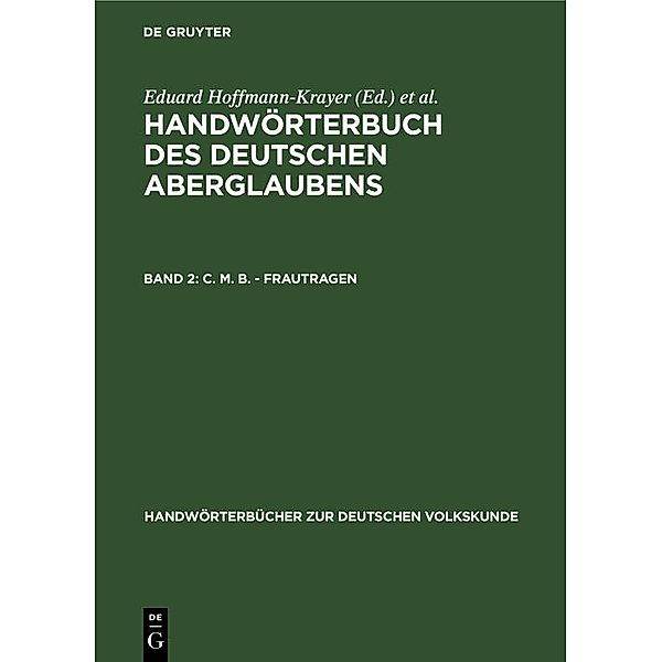 C. M. B. - Frautragen / Handwörterbücher zur deutschen Volkskunde