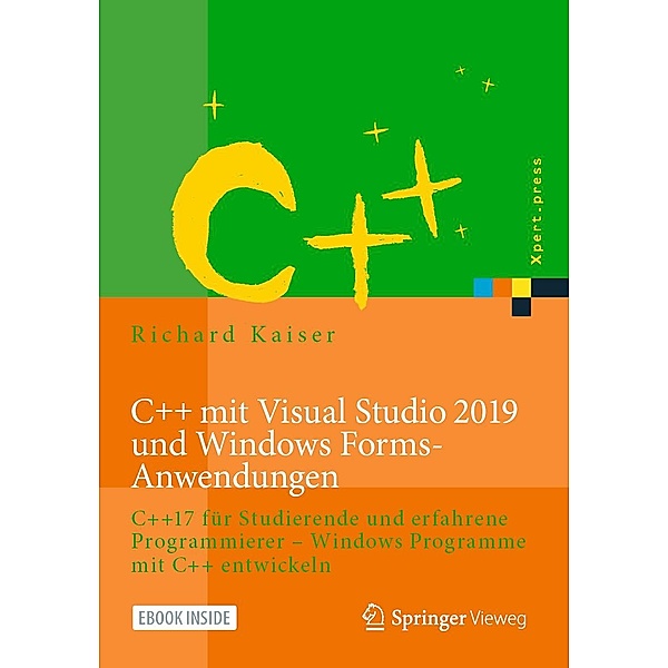 C++ mit Visual Studio 2019 und Windows Forms-Anwendungen, Richard Kaiser