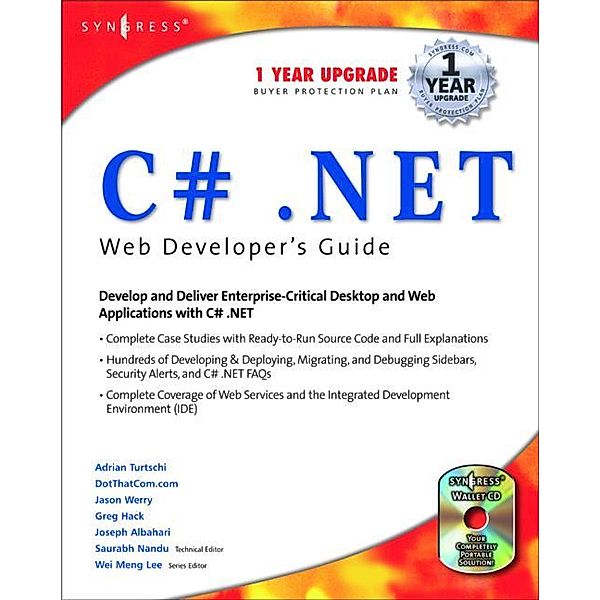 C#.Net Developer's Guide, Adrian Turtschi, Jason Werry, Greg Hack, Joseph Albahari