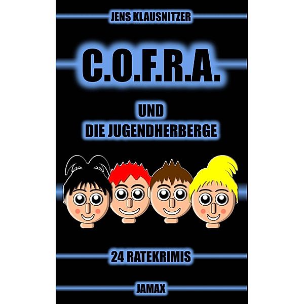 C.O.F.R.A. und die Jugendherberge, Jens Klausnitzer