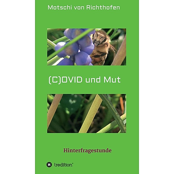 (C) OVID und Mut, Motschi von Richthofen