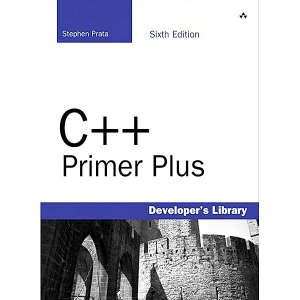 C++ Primer Plus / Developer's Library, Prata Stephen