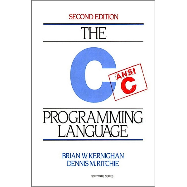 C Programming Language, Kernighan Brian W., Ritchie Dennis
