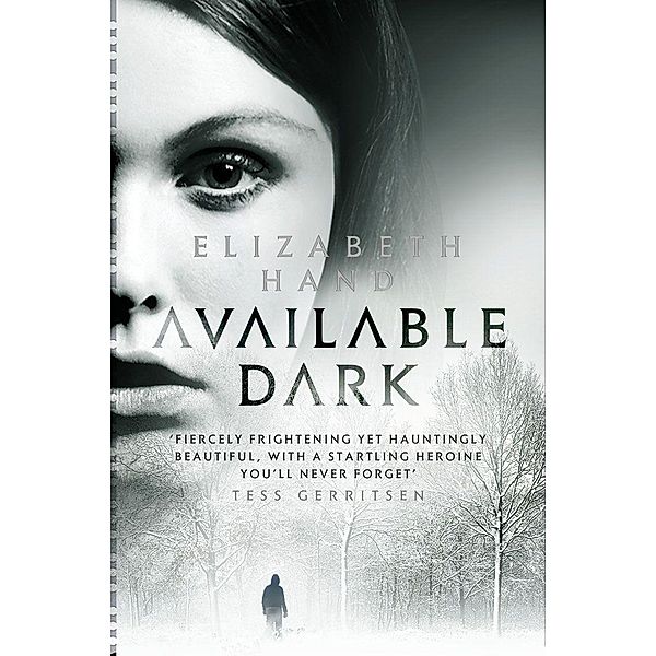 C & R Crime: Available Dark, Elizabeth Hand