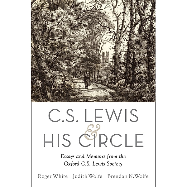 C. S. Lewis and His Circle