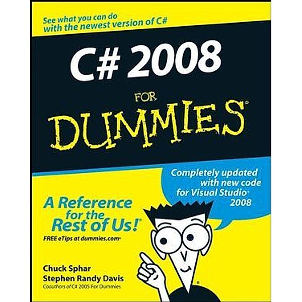 C sharp 2008 For Dummies, Stephen R. Davis, Chuck Sphar