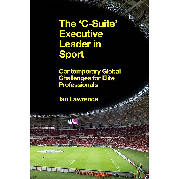 'C-Suite' Executive Leader in Sport, Ian Lawrence