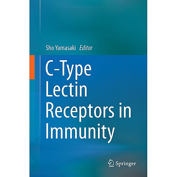 C-Type Lectin Receptors in Immunity
