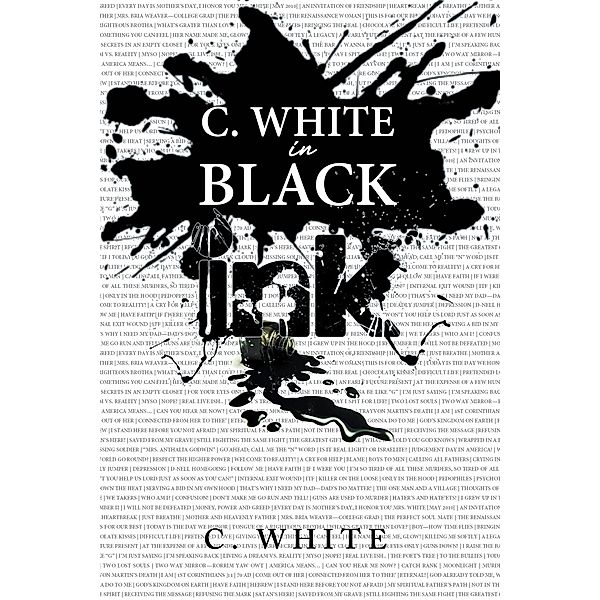 C. White in Black Ink!, C. White