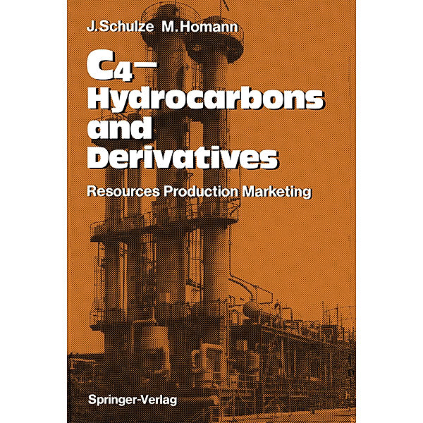 C4-Hydrocarbons and Derivatives, Joachim Schulze, Malte Homann