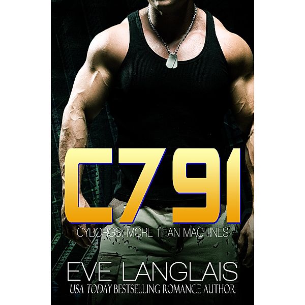 C791 (Futuristic Romance), Eve Langlais