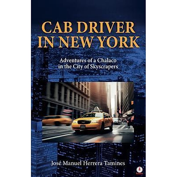 Cab Driver In New York, José Manuel Herrera Tamines
