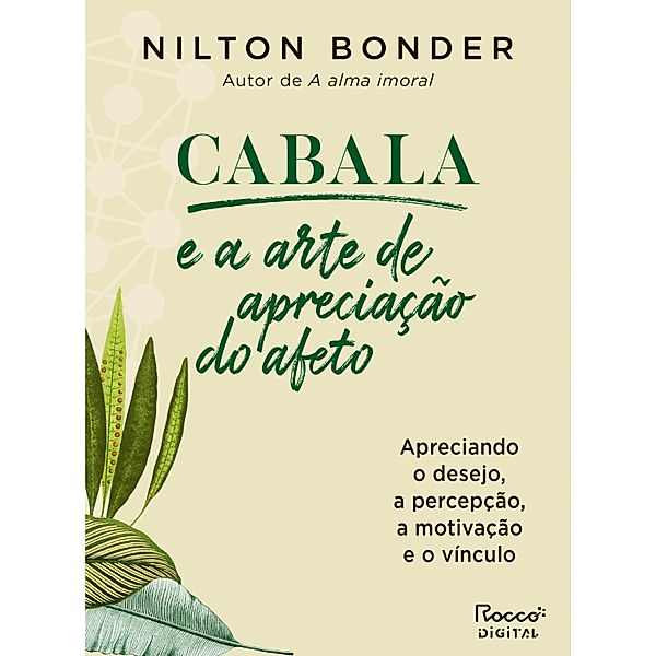 Cabala e a arte de apreciação do afeto / Reflexos e Refrações Bd.5, Nilton Bonder