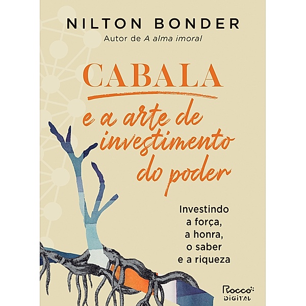 Cabala e a arte de investimento do poder / Reflexos e Refrações Bd.6, Nilton Bonder