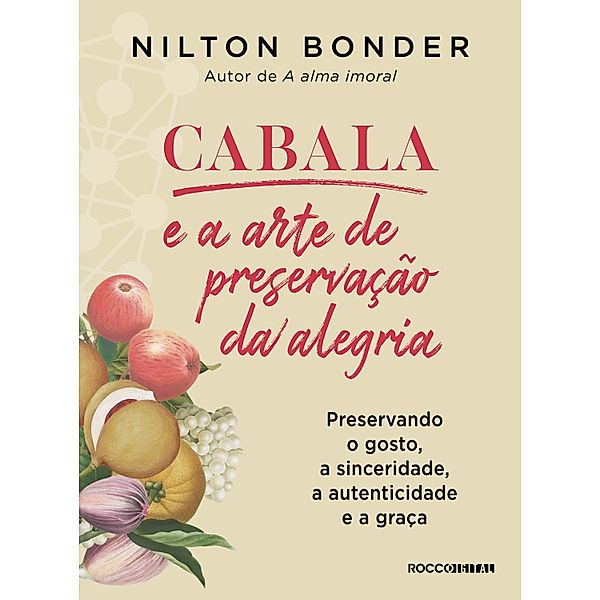 Cabala e a arte de preservação da alegria / Reflexos e Refrações Bd.3, Nilton Bonder