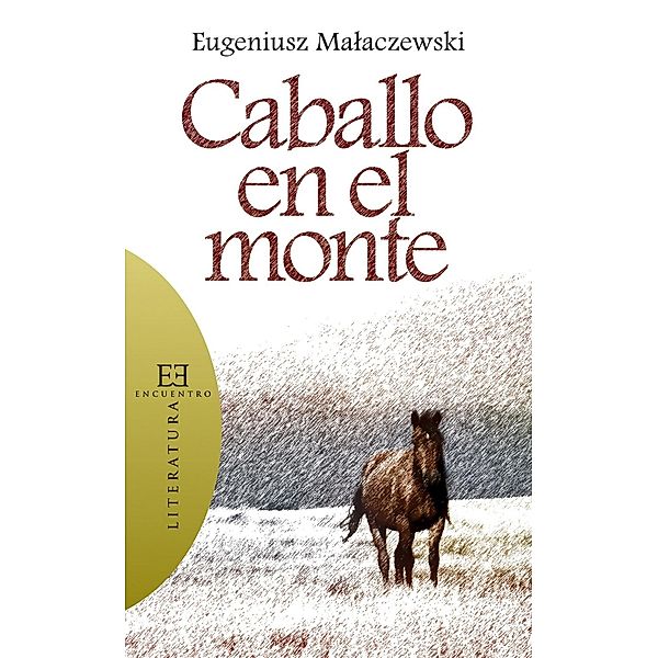 Caballo en el monte / Literatura, Eugenius Malaczewski