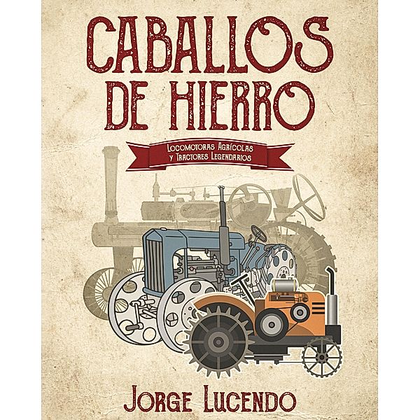 Caballos de Hierro, Jorge Lucendo