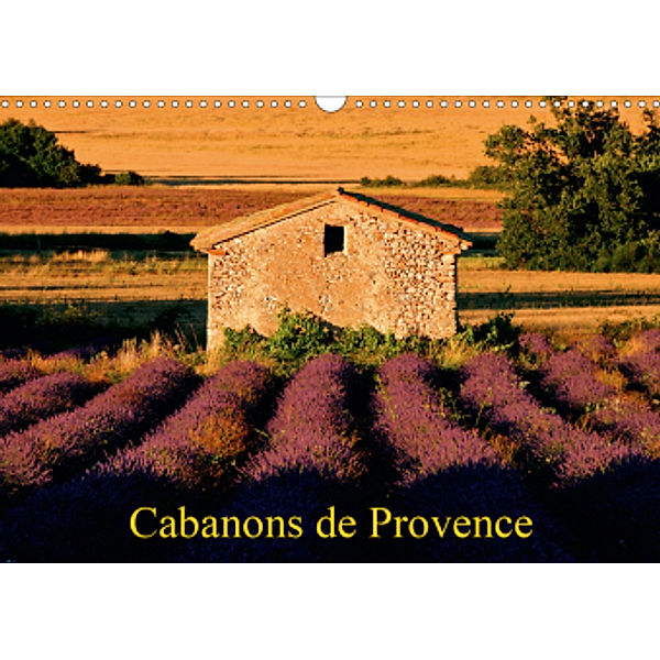 Cabanons de Provence (Calendrier mural 2021 DIN A3 horizontal), Jean François LEPAGE