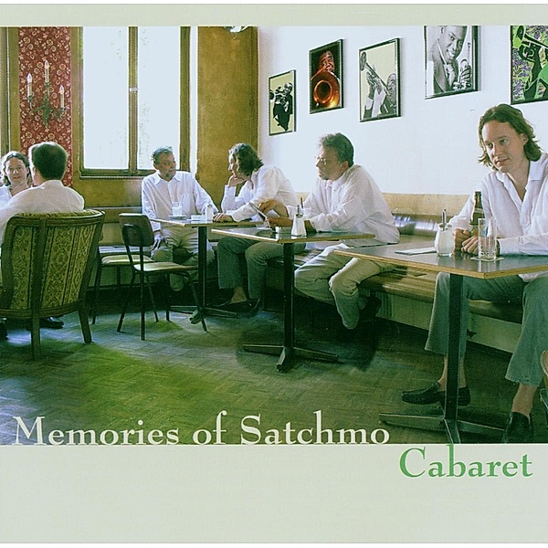 Cabaret, Memories Of Satchmo