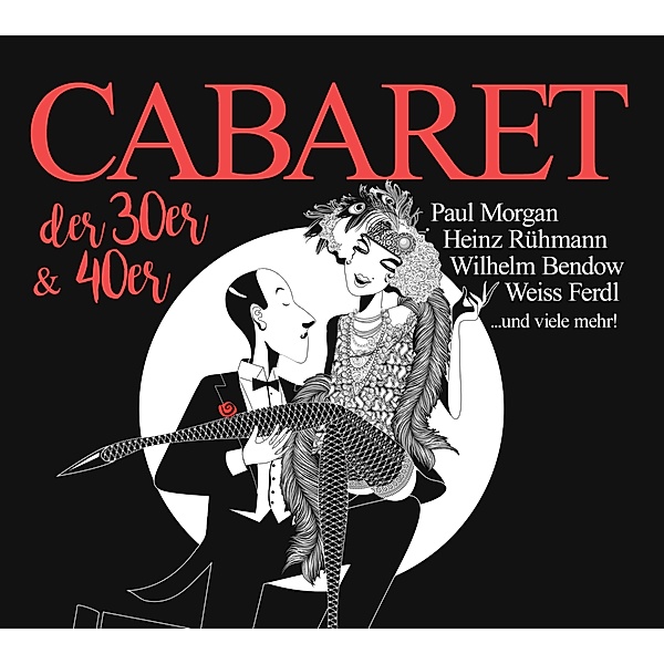 Cabaret Der 30er & 40er, Ferdl-H.Rühmann-W.Bendow-P.Morgan U.V.M Weiss