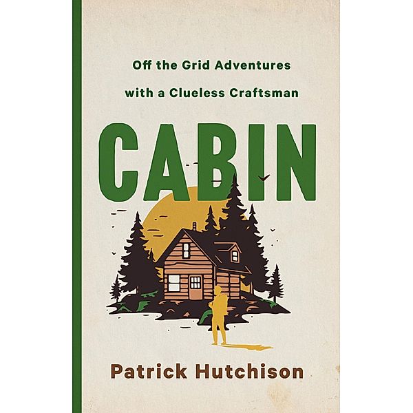 CABIN, Patrick Hutchison