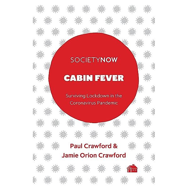 Cabin Fever, Paul Crawford