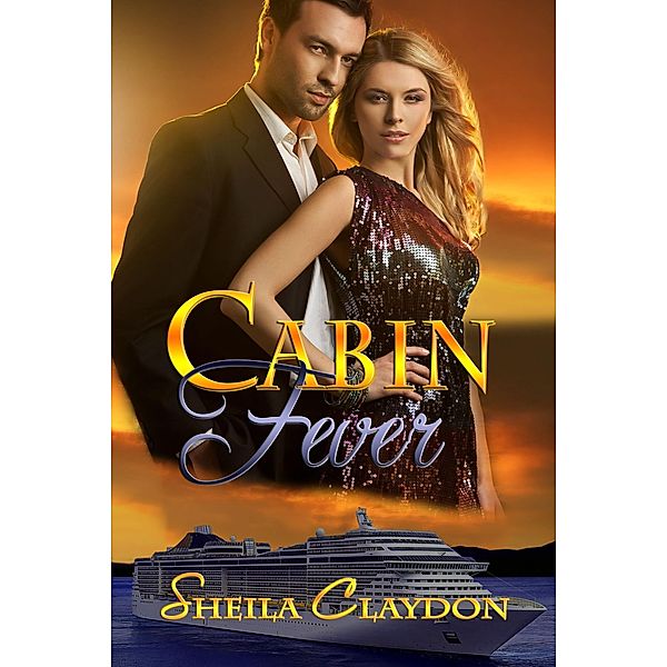 Cabin Fever / Books We Love Ltd., Sheila Claydon