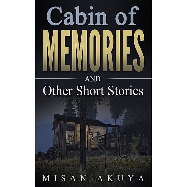 Cabin of Memories, Misan Akuya