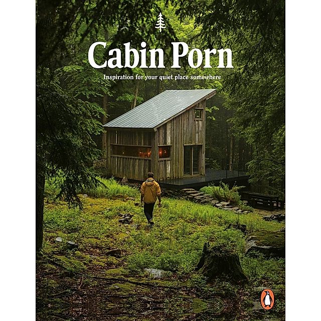 Cabin Porn Buch von Zach Klein versandkostenfrei bestellen - Weltbild.de