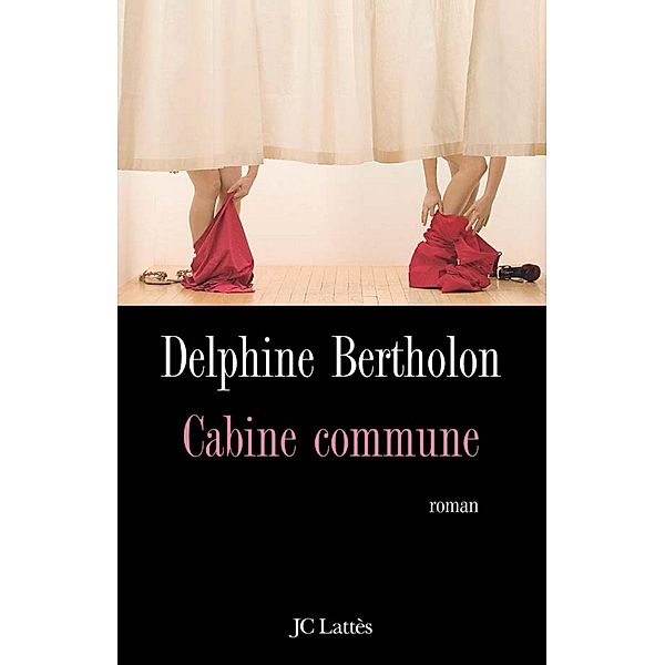 Cabine commune / Littérature française, Delphine Bertholon
