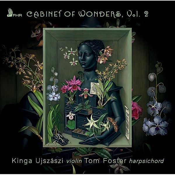 Cabinet Of Wonders Vol.2, Kinga Ujszaszi & Tom Foster