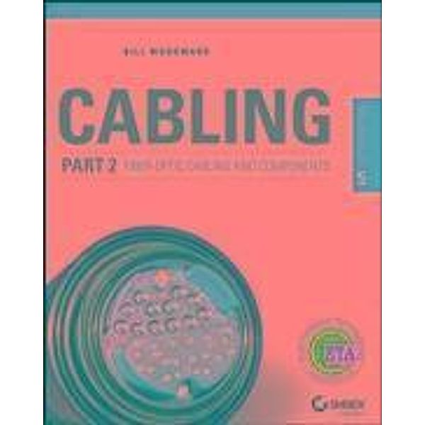 Cabling Part 2, Bill Woodward