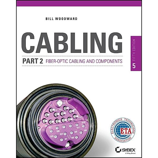 Cabling Part 2, Bill Woodward