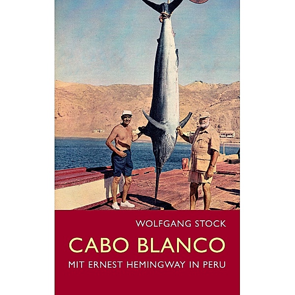 Cabo Blanco, Wolfgang Stock