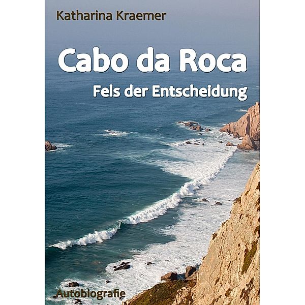 Cabo da Roca, Katharina Kraemer