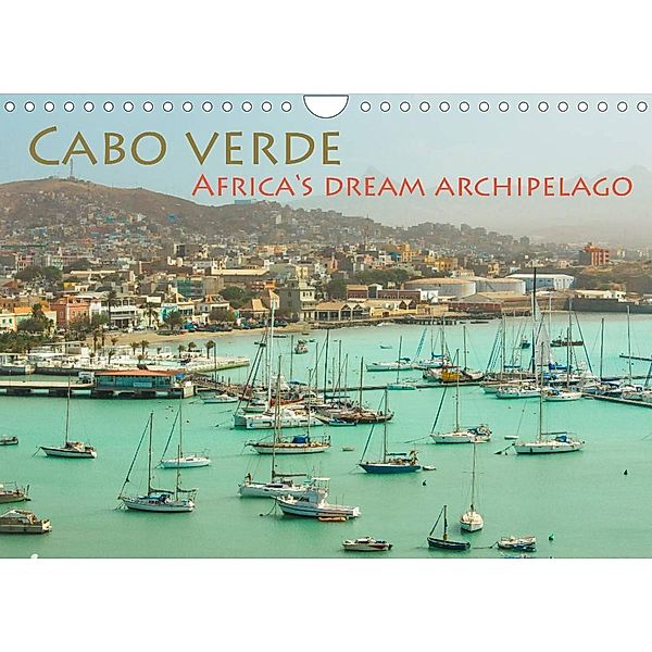 Cabo Verde - Africa's Dream Archipelago (Wall Calendar 2023 DIN A4 Landscape), © Elke Karin Bloch