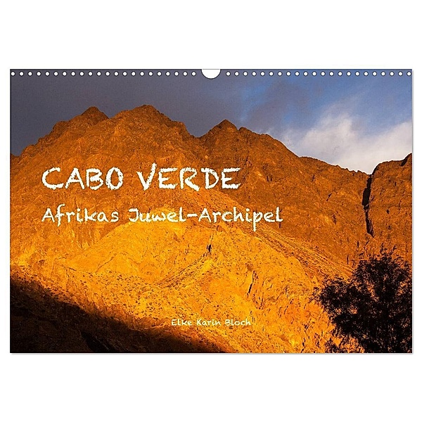 Cabo Verde - Afrikas Juwel-Archipel (Wandkalender 2024 DIN A3 quer), CALVENDO Monatskalender, © Elke Karin Bloch