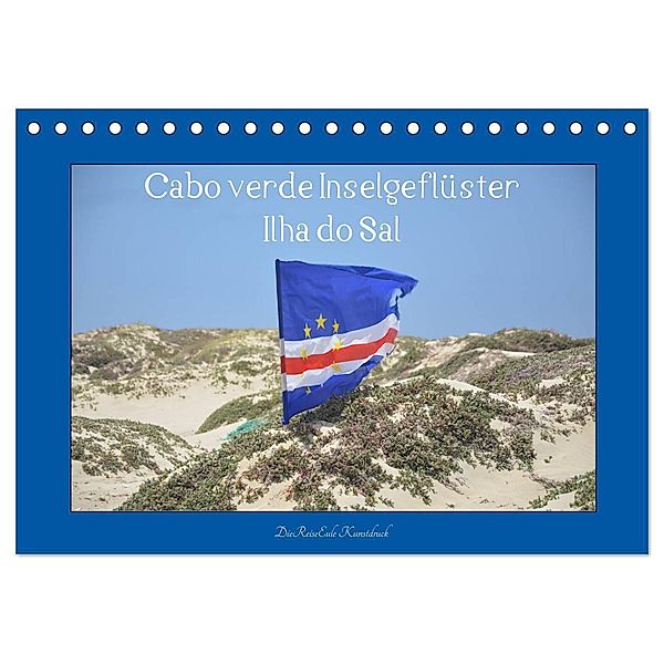 Cabo verde Inselgeflüster - Ilha do Sal (Tischkalender 2024 DIN A5 quer), CALVENDO Monatskalender, DieReiseEule