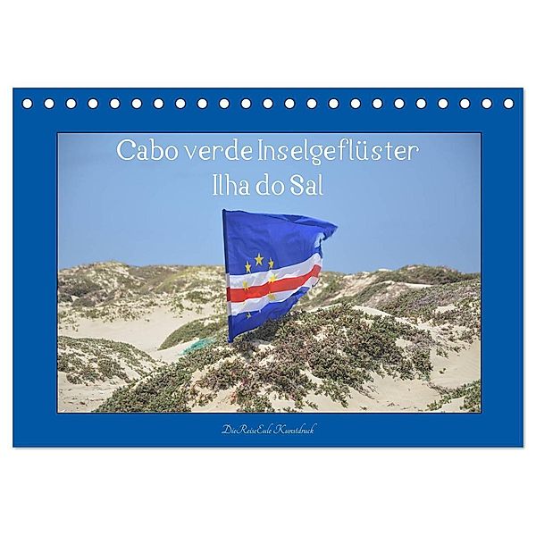 Cabo verde Inselgeflüster - Ilha do Sal (Tischkalender 2025 DIN A5 quer), CALVENDO Monatskalender, Calvendo, DieReiseEule