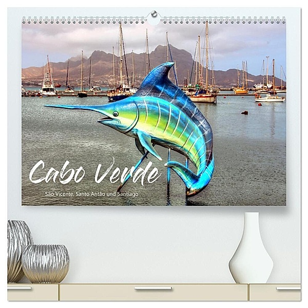 Cabo Verde - Sao Vicente, Santo Antao und Santiago (hochwertiger Premium Wandkalender 2024 DIN A2 quer), Kunstdruck in Hochglanz, Dirk Stamm