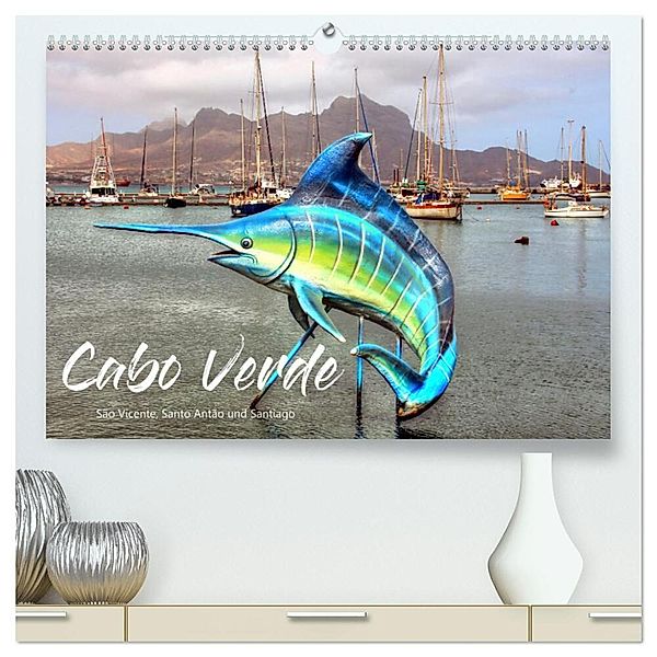 Cabo Verde - Sao Vicente, Santo Antao und Santiago (hochwertiger Premium Wandkalender 2025 DIN A2 quer), Kunstdruck in Hochglanz, Calvendo, Dirk Stamm