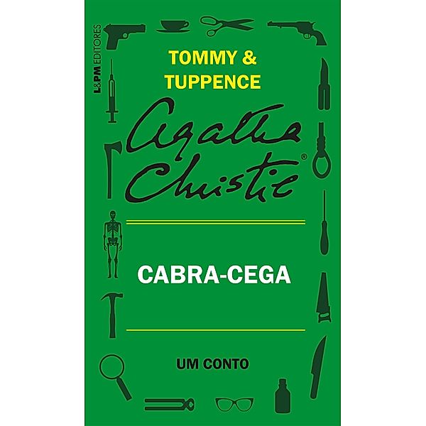 Cabra-cega: Um conto de Tommy e Tuppence, Agatha Christie