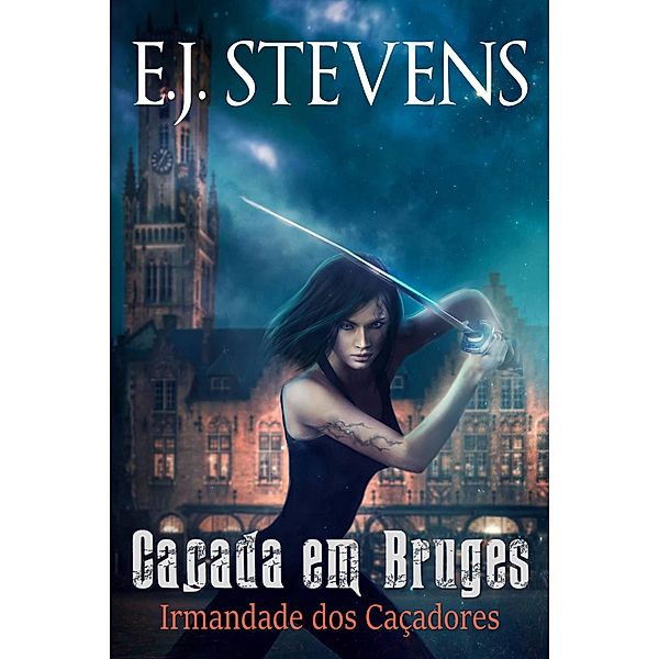 Cacada em Bruges / Sacred Oaks Press, E. J. Stevens