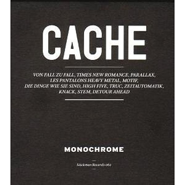 Cache (Vinyl), Monochrome