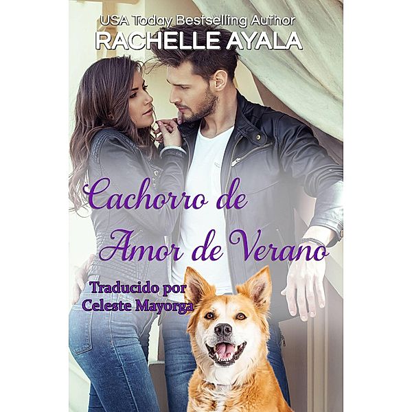 Cachorro de Amor de Verano (Los Hart, #6) / Los Hart, Rachelle Ayala