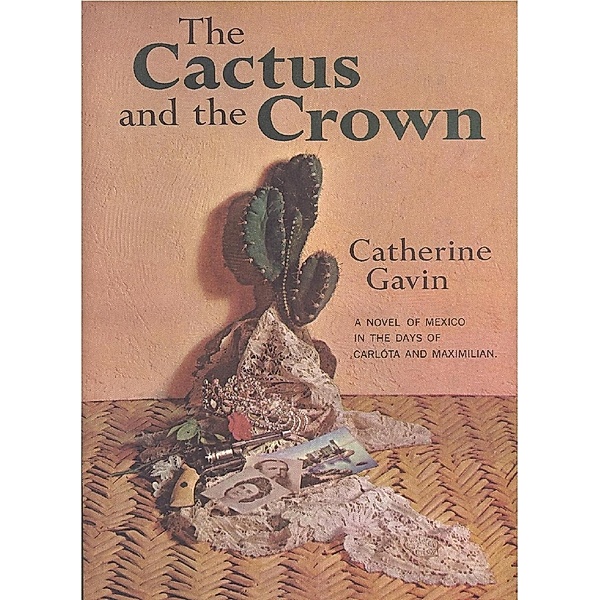 Cactus and the Crown, Catherine Gavin