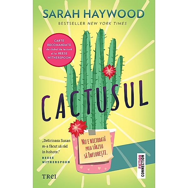 Cactusul / Fictiune, Sarah Haywood